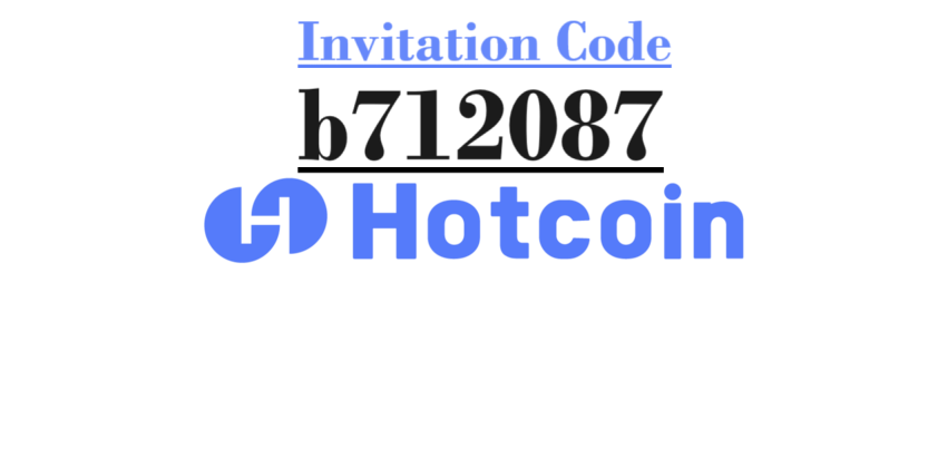 Hotcoin Invitation Code