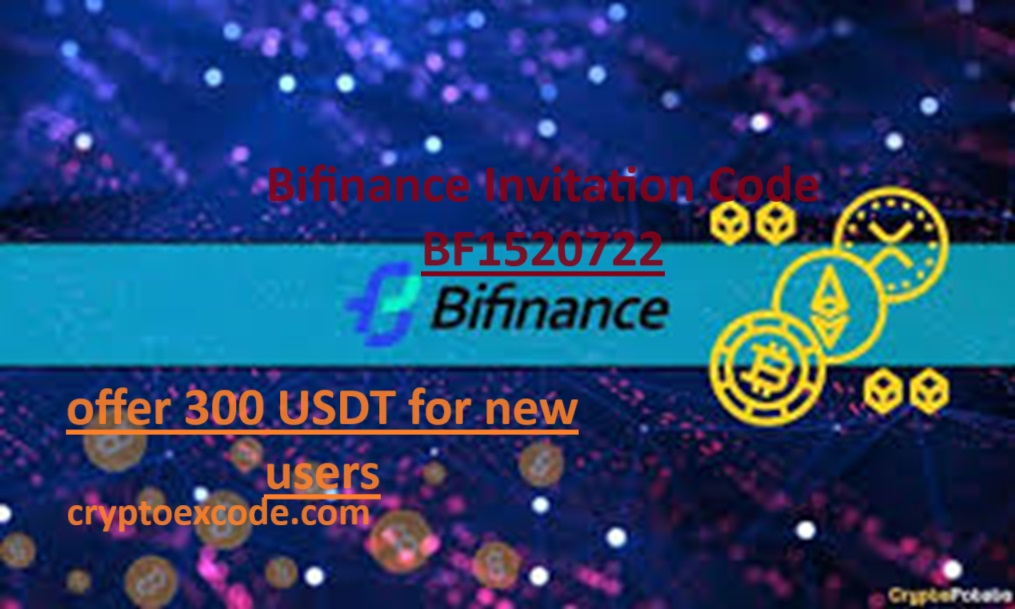 Bifinance Invitation Code